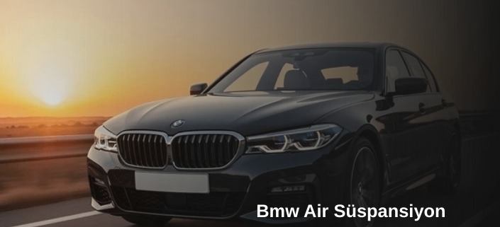 Bmw Air Süspansiyon, Bmw Air Süspansiyon Tamiri, Bmw Air Süspansiyon Bakımı, Bmw Air Süspansiyon Onarımı
